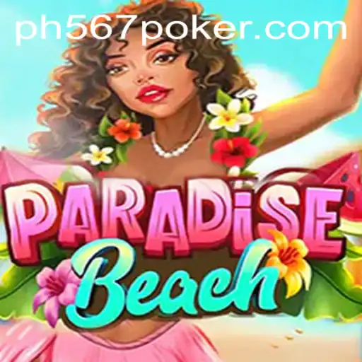 Discover the Tropical Escape in ParadiseBeach and the Thrill of PH567